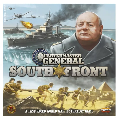 Quartmaster General 2nd Edition: Southern Front